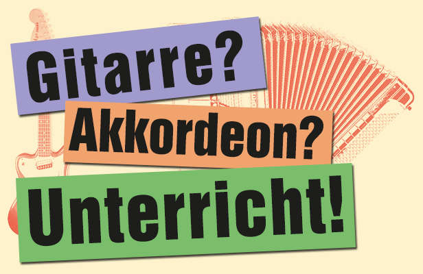 Gitarrenunterricht, Akkordeonunterricht T&uuml;bingen